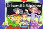 Teacher With The Alligator Purse